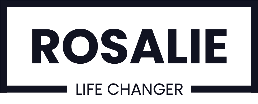 Rosalie Life Changer